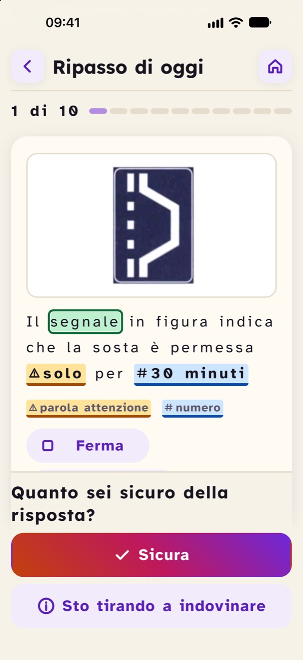 Una domanda nell'app: la frase con la figura del segnale, la parola letta dalla voce illuminata in verde, la parola «solo» e il numero «30 minuti» evidenziati.